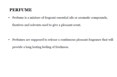 PERFUMES OVERVIEW PDF | PPT Download Now