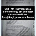 Unit - 4th Pharmaceutical Biotechnology 6th Semester Handwritten Notes Download Now