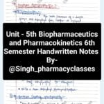 Unit -5th Biopharmaceutics and Pharmacokinetics 6th Semester Handwritten Notes Download Now