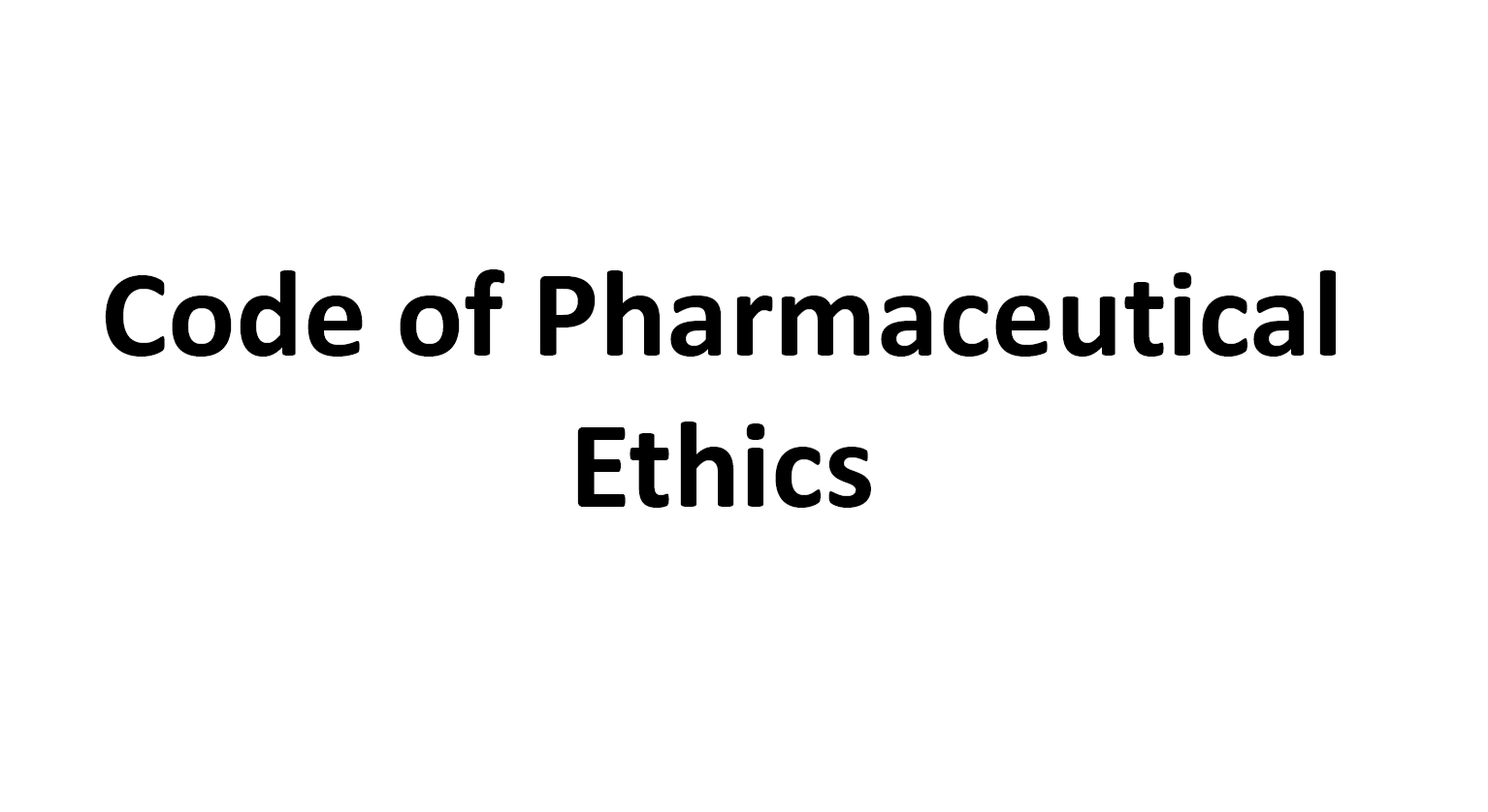 pharmaceutical code of ethics ppt