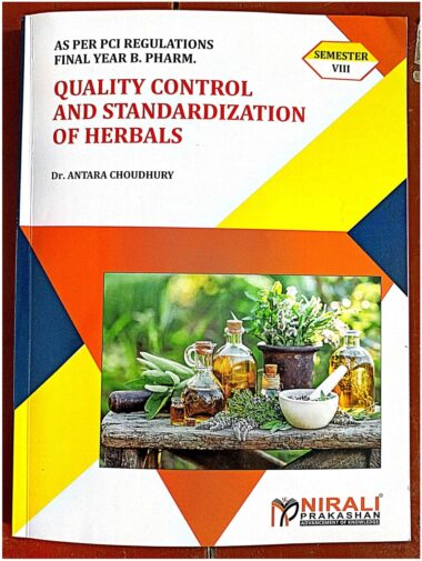 Quality control and standardization of herbals sem 8 textbook Download Now