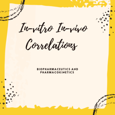 IVIVC [In-vitro In-vivo Correlations] (Biopharmaceutics) PharmD Download Now