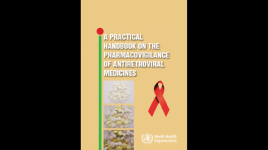 A Practical handbook on the pharmacovigilance of antiretroviral medicines full book PDF Download Now