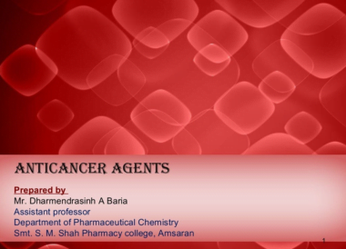 Anticancer agents PDF/PPT Download Now