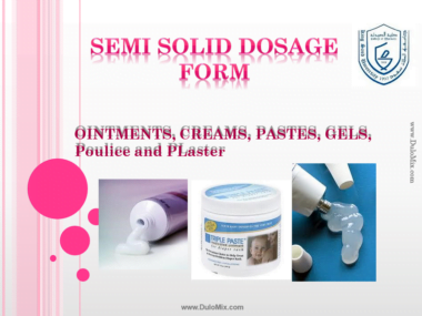 OINTMENTS, CREAMS, PASTES, GELS, Poulice and PLaster PDF/PPT Download Now